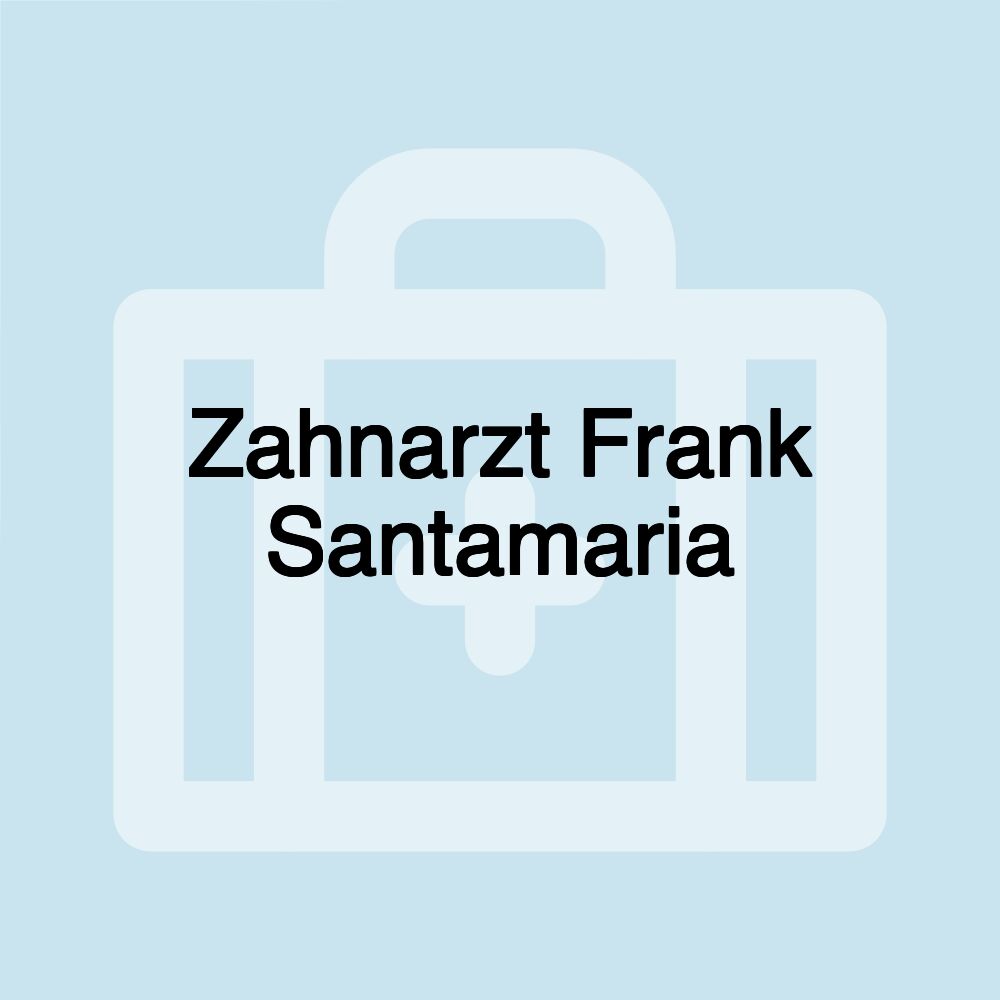 Zahnarzt Frank Santamaria