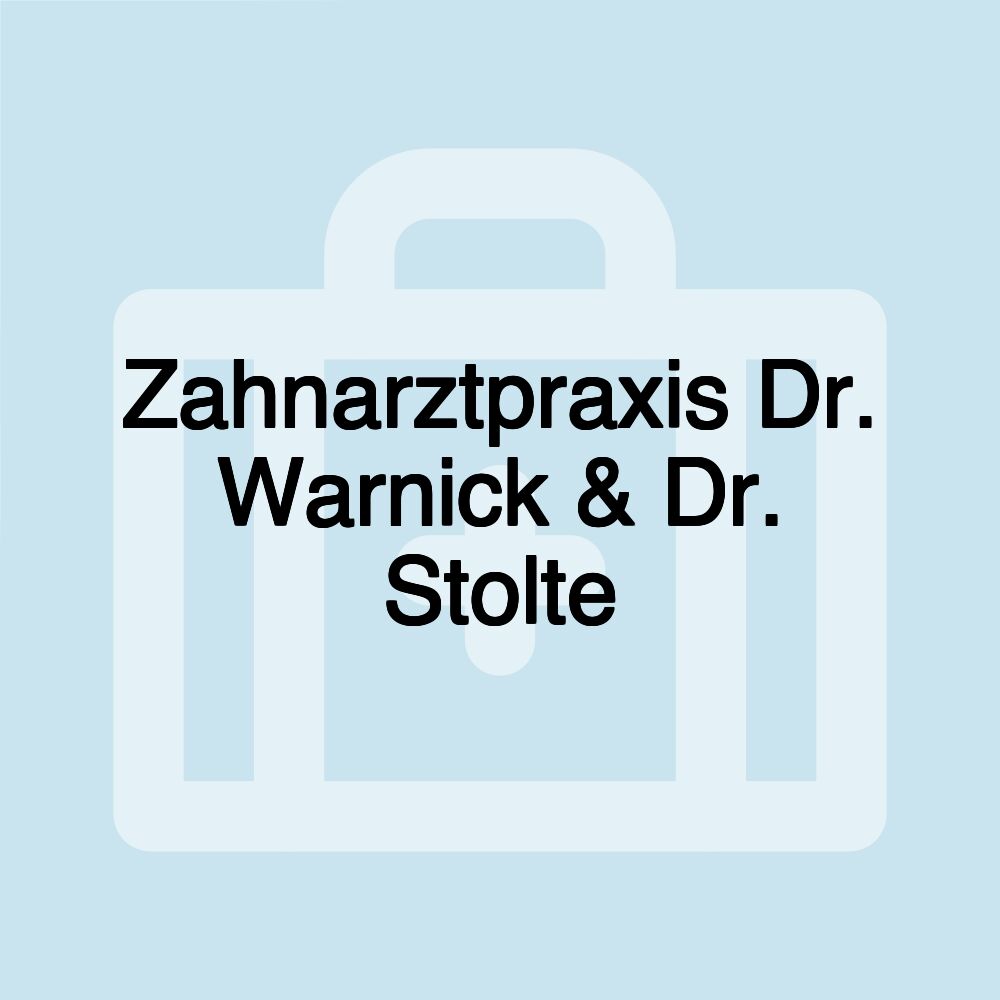 Zahnärzte Dr. Warnick & Dr. Stolte