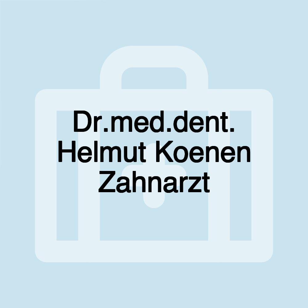 Dr.med.dent. Helmut Koenen Zahnarzt