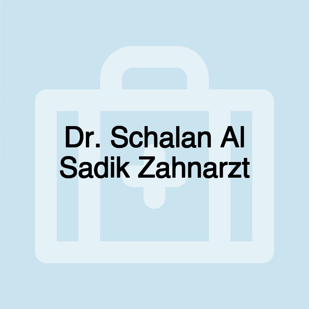 Dr. Schalan Al Sadik Zahnarzt