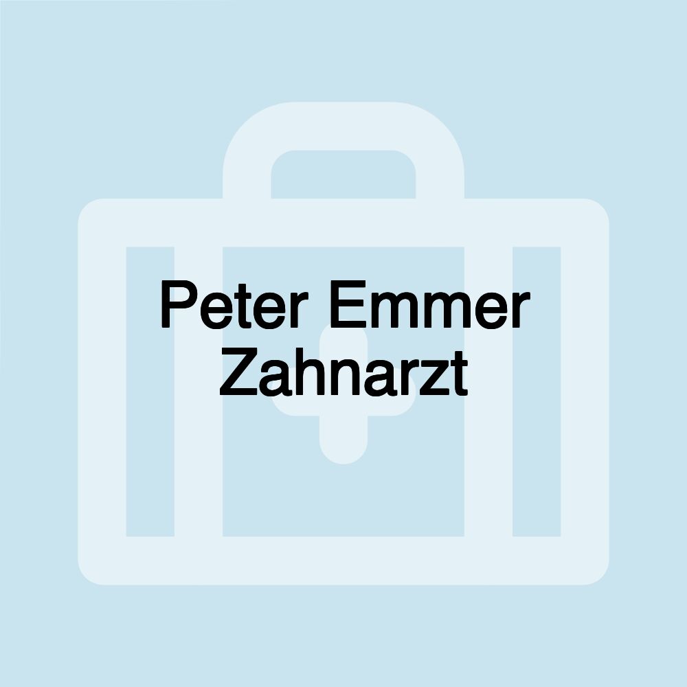 Peter Emmer Zahnarzt