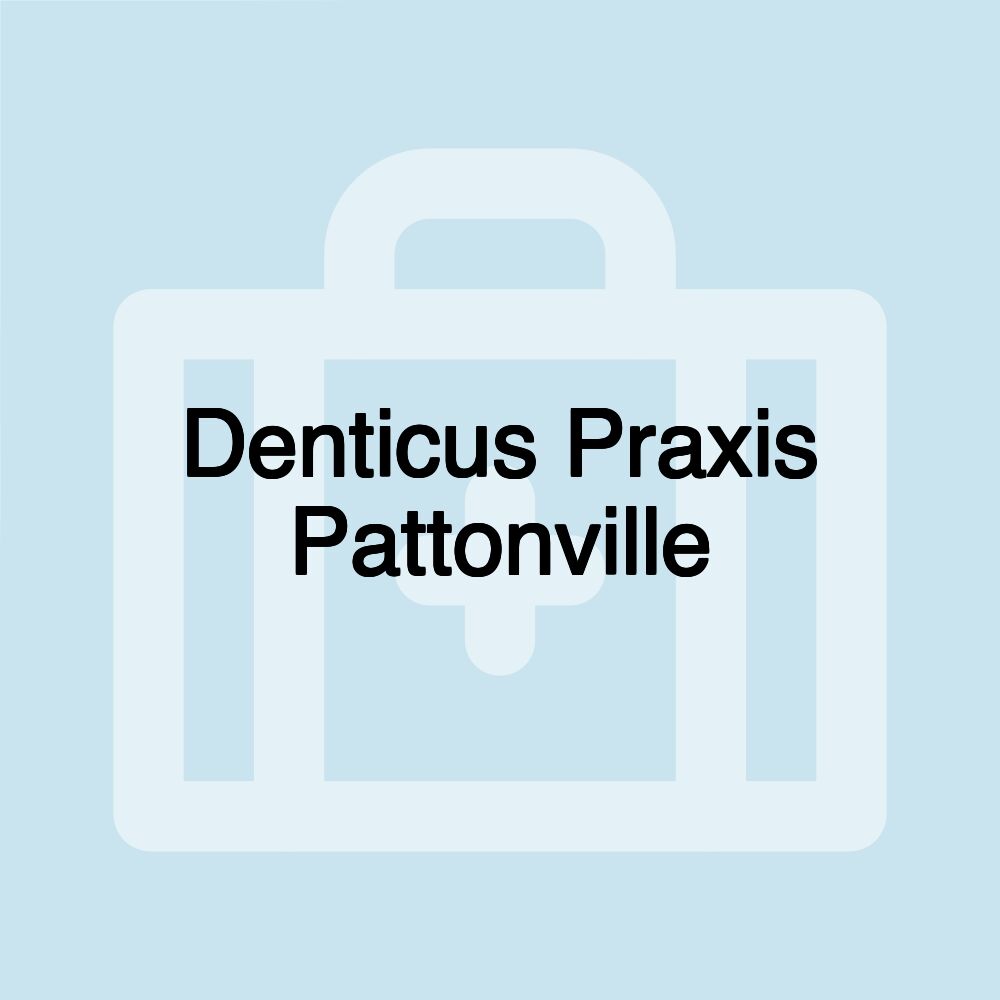 Denticus Praxis Pattonville