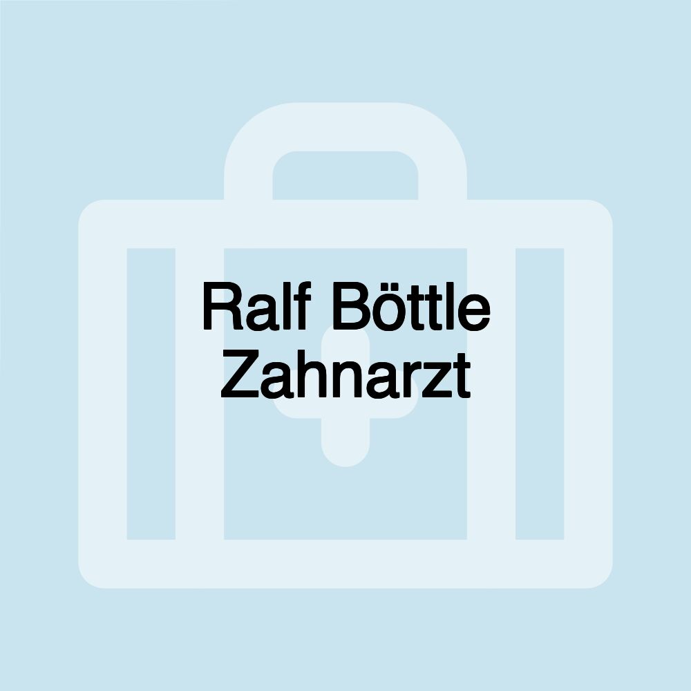 Ralf Böttle Zahnarzt