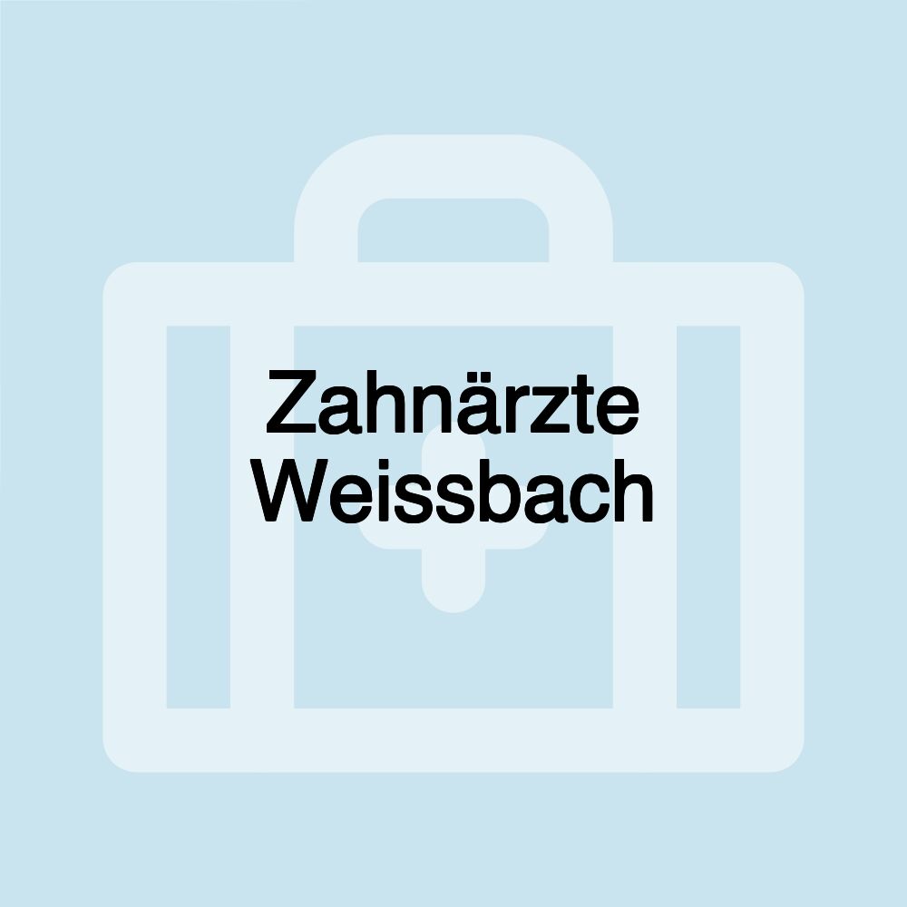 Zahnärzte Weissbach