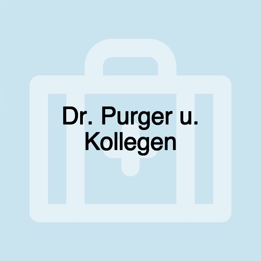 Dr. Purger u. Kollegen