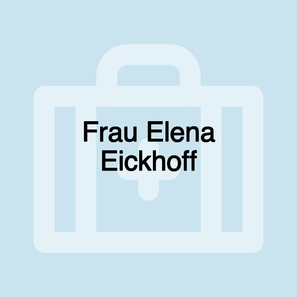 Frau Elena Eickhoff