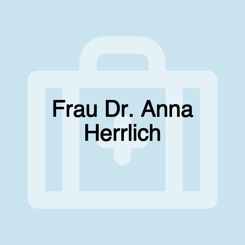 Frau Dr. Anna Herrlich