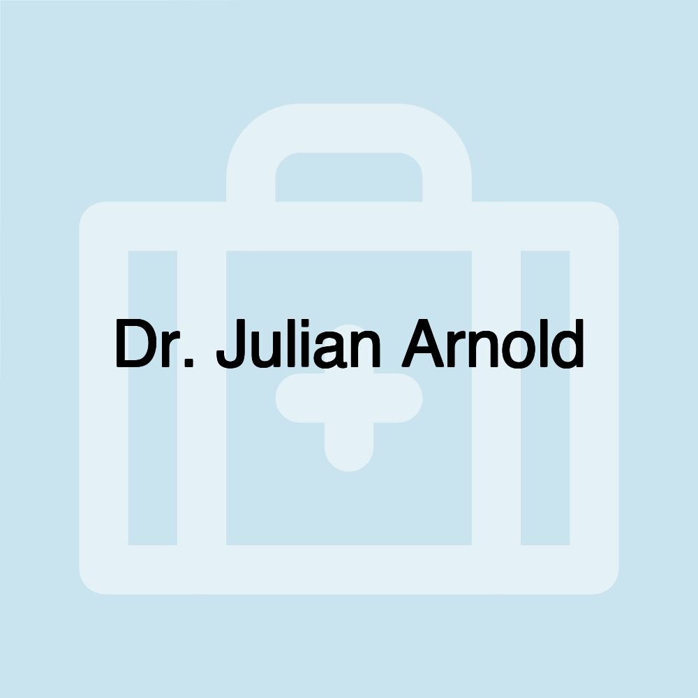 Dr. Julian Arnold