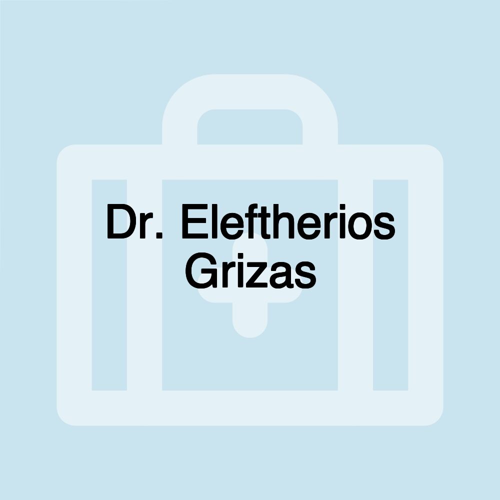 Dr. Eleftherios Grizas