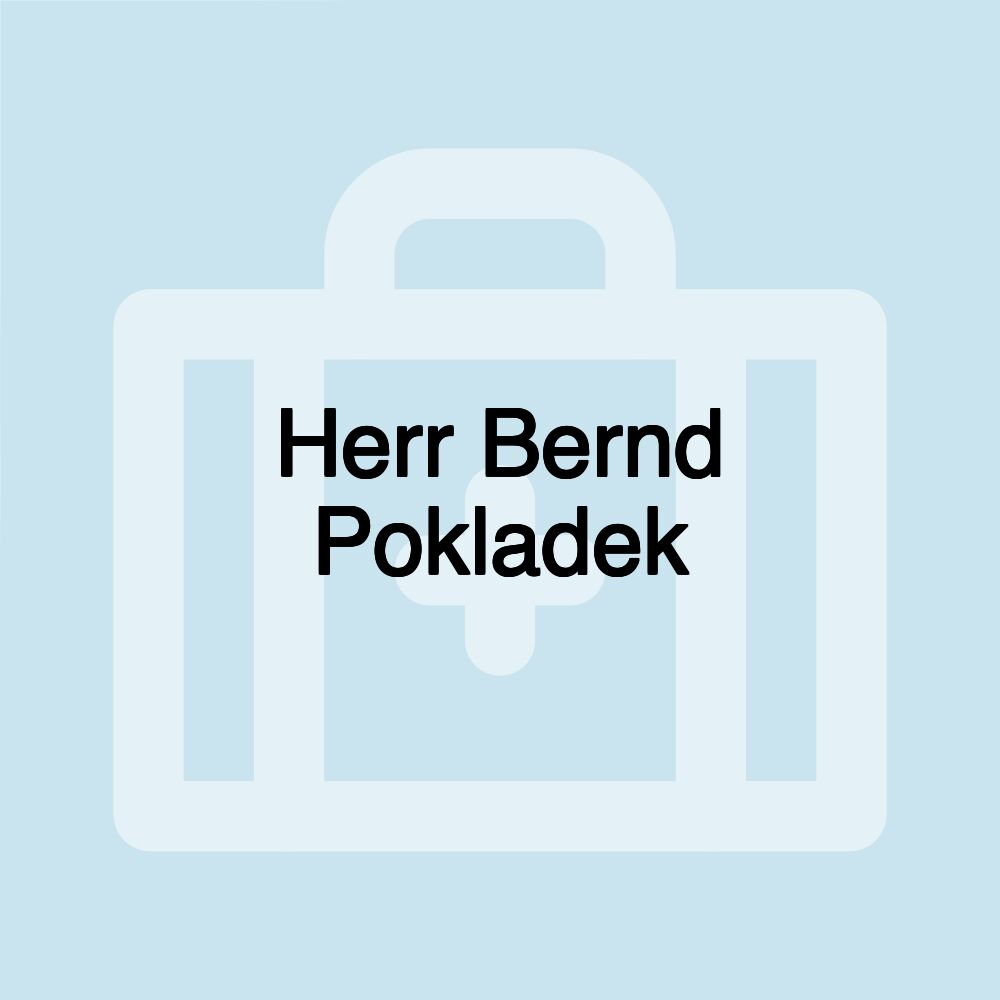 Herr Bernd Pokladek