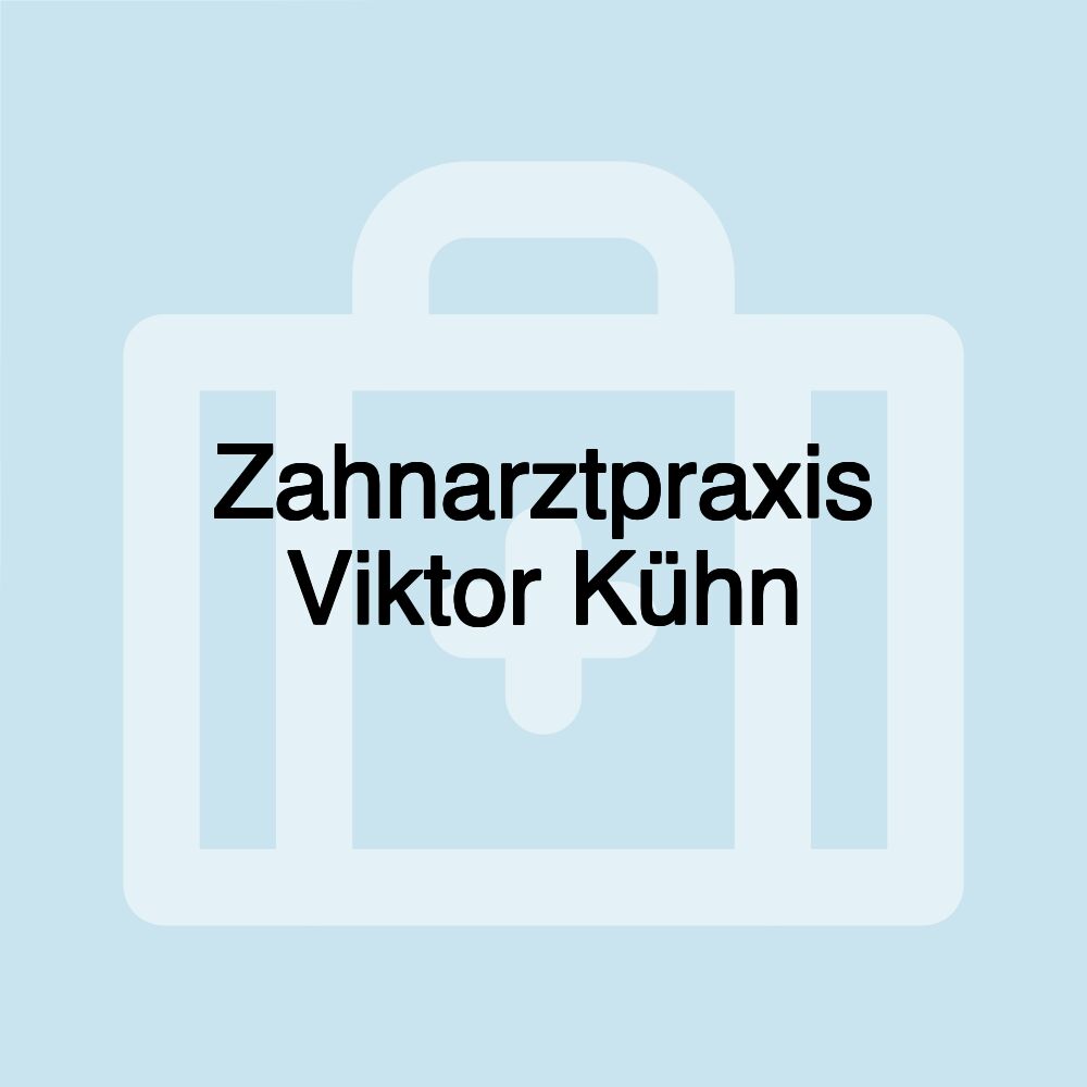 Zahnarztpraxis Viktor Kühn