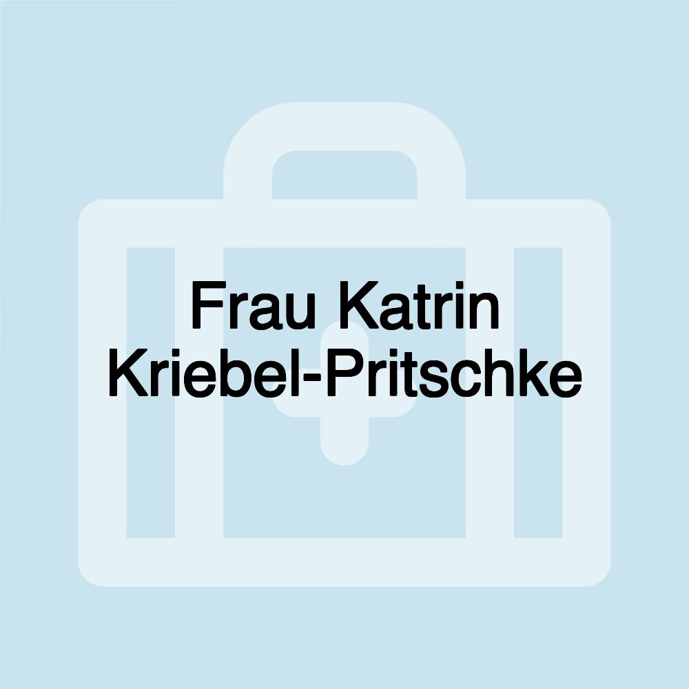 Frau Katrin Kriebel-Pritschke