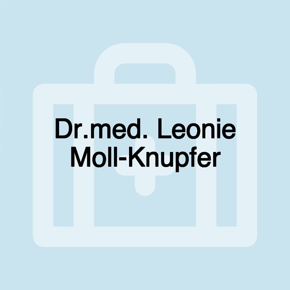 Dr.med. Leonie Moll-Knupfer