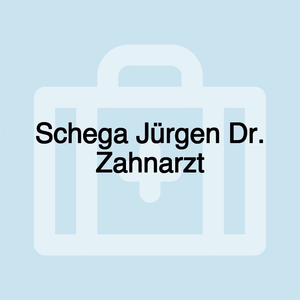 Schega Jürgen Dr. Zahnarzt