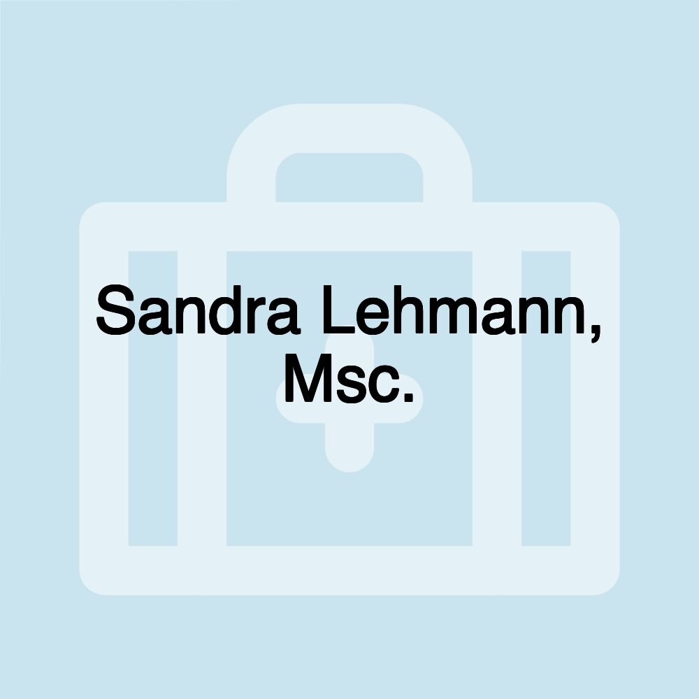 Sandra Lehmann, Msc.