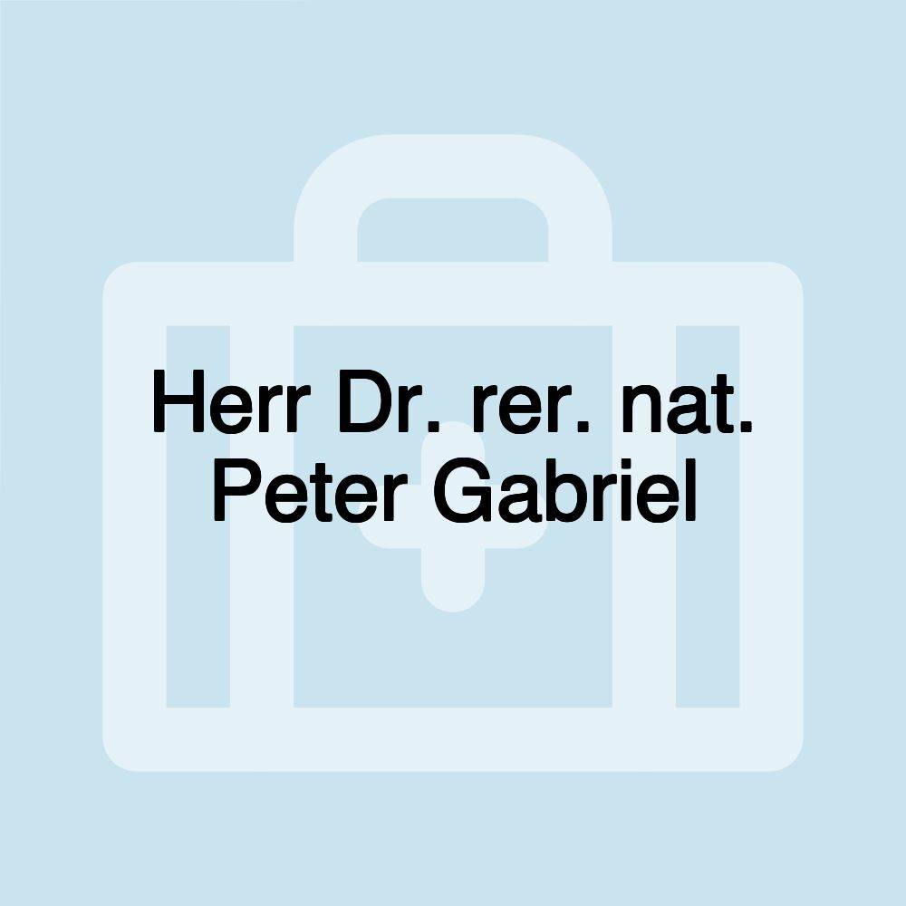 Herr Dr. rer. nat. Peter Gabriel