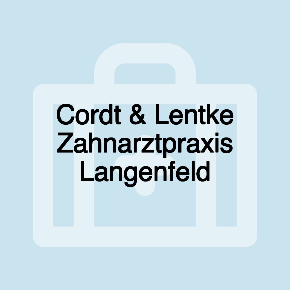 Cordt & Lentke Zahnarztpraxis Langenfeld