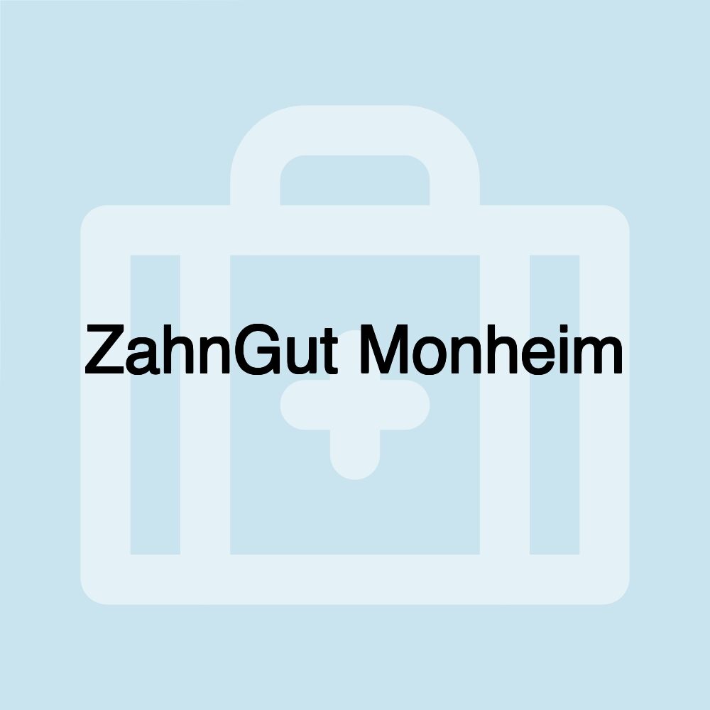 ZahnGut Monheim