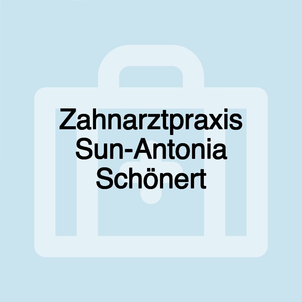 Zahnarztpraxis Sun-Antonia Schönert