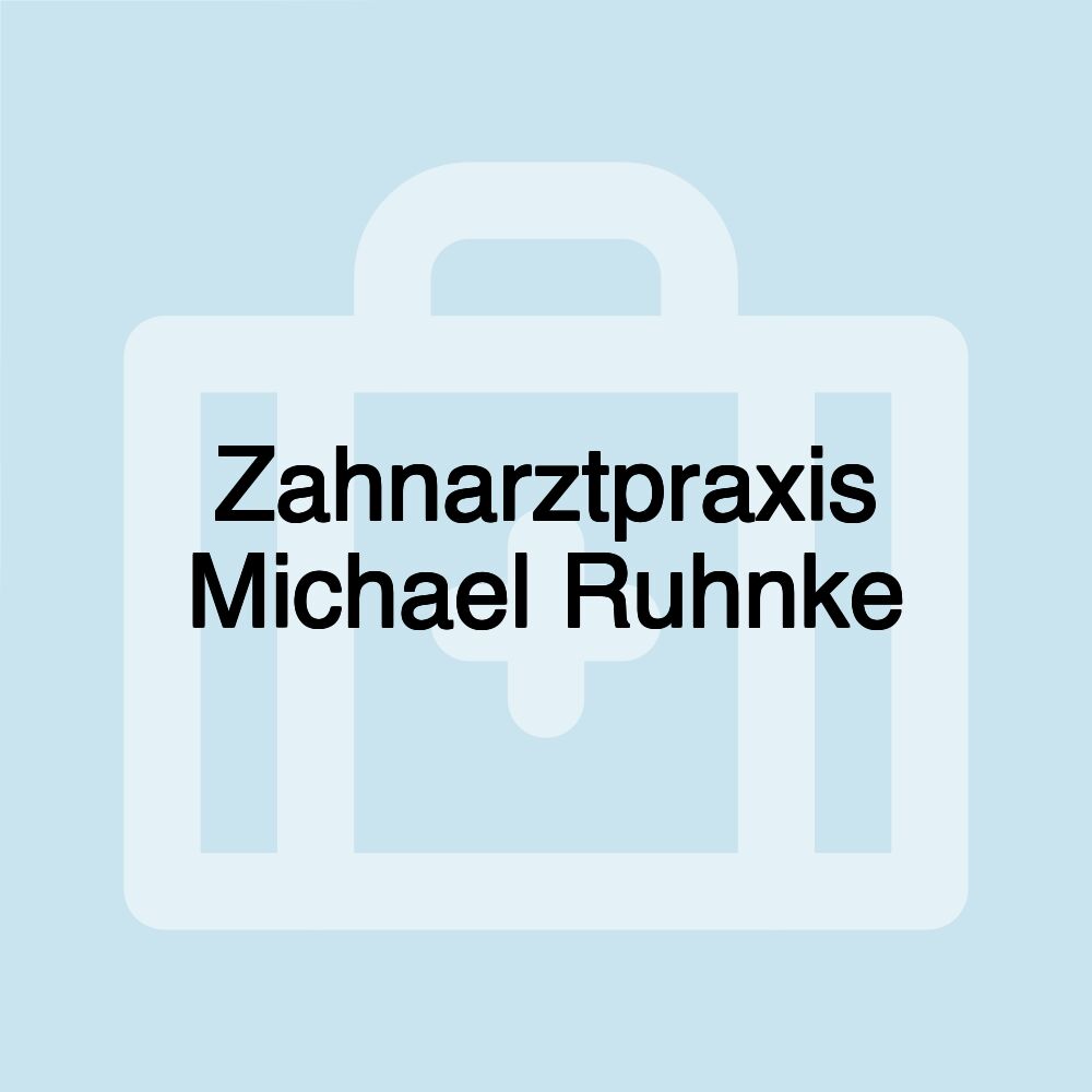 Zahnarztpraxis Michael Ruhnke