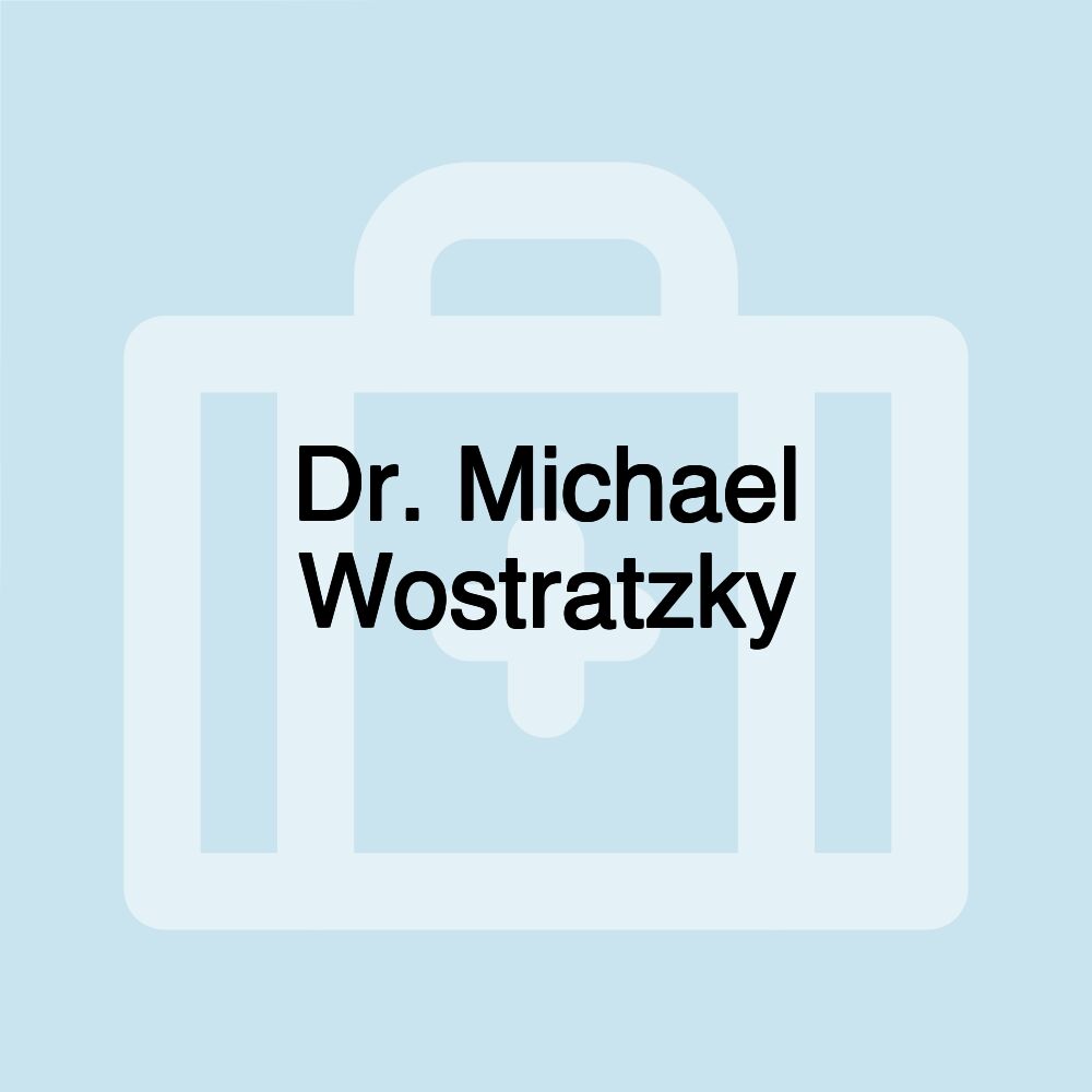 Dr. Michael Wostratzky