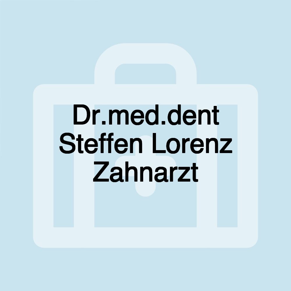 Dr.med.dent Steffen Lorenz Zahnarzt