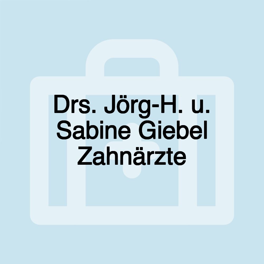 Drs. Jörg-H. u. Sabine Giebel Zahnärzte