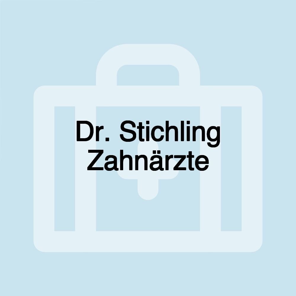 Dr. Stichling Zahnärzte