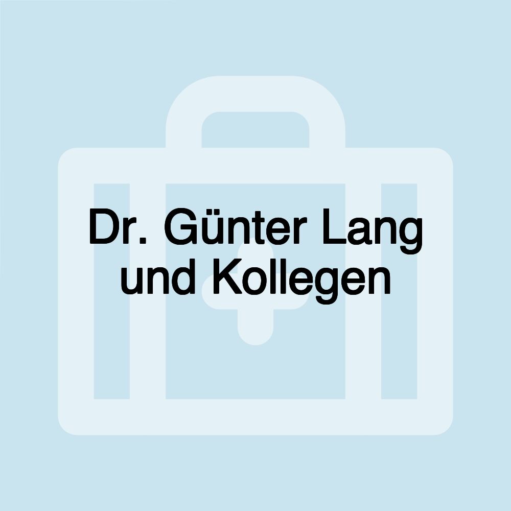 Dr. Günter Lang und Kollegen