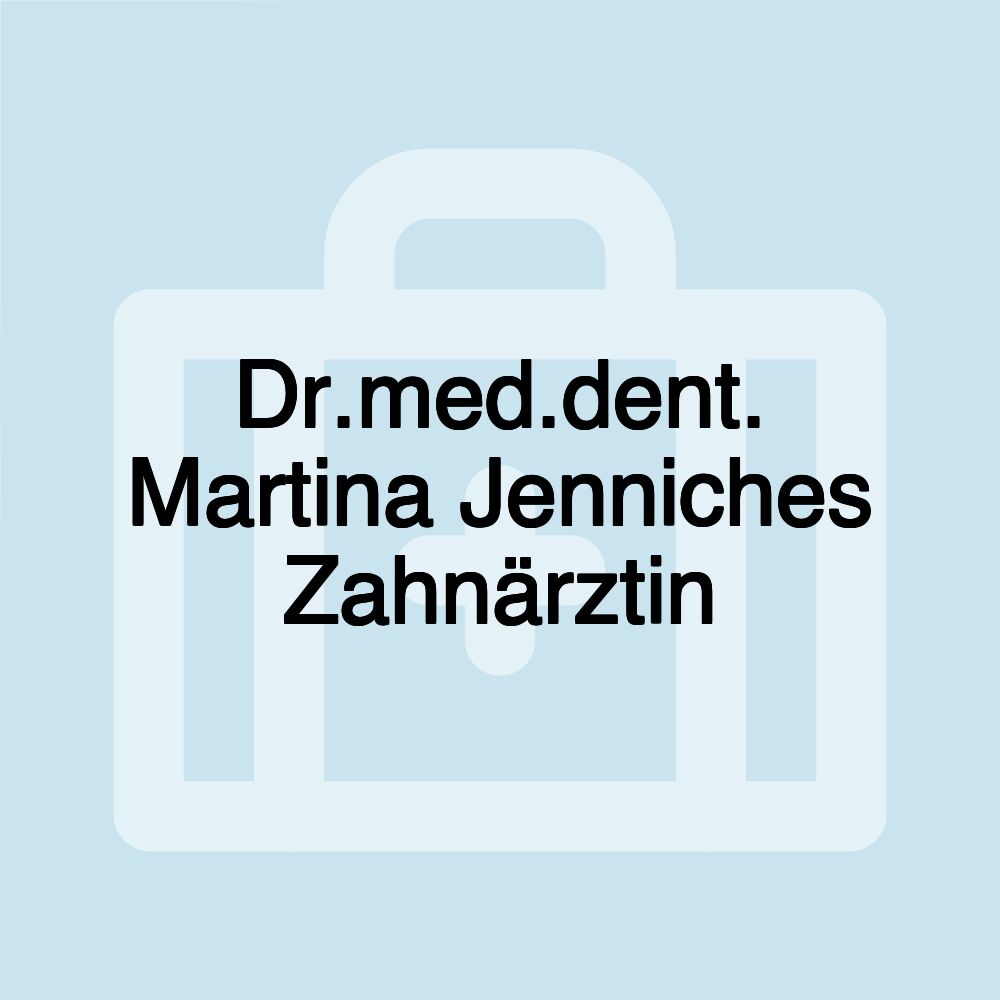 Dr.med.dent. Martina Jenniches Zahnärztin