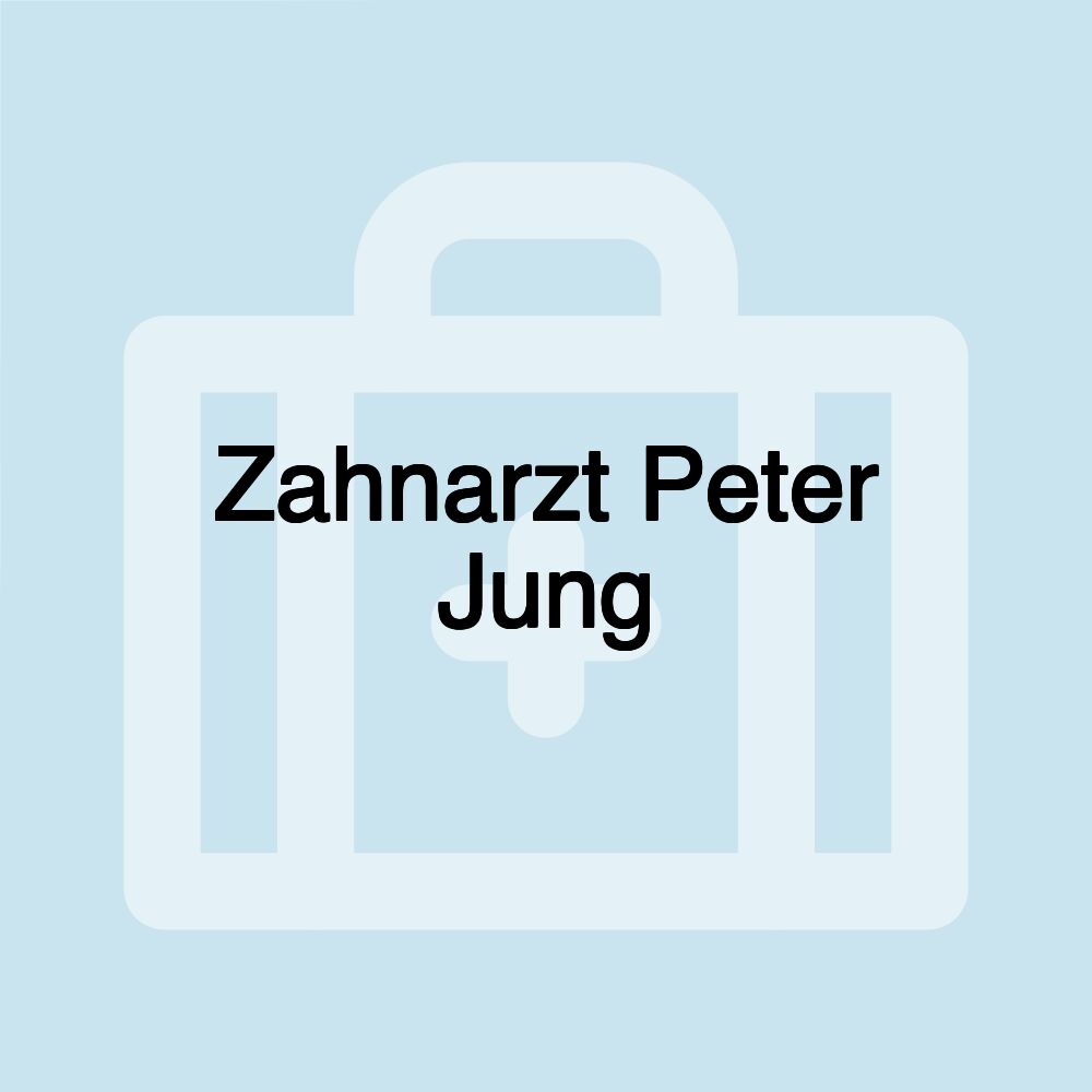 Zahnarzt Peter Jung