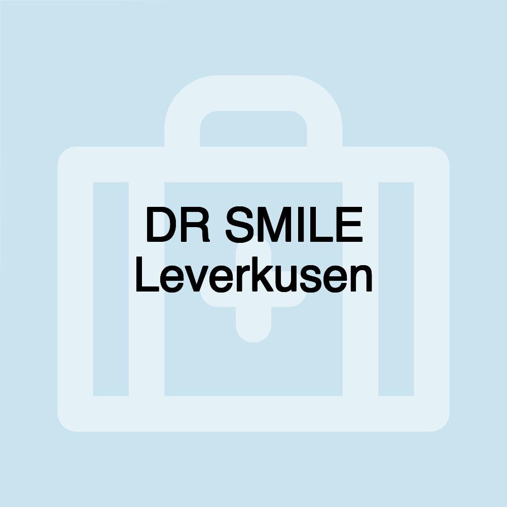 DR SMILE Leverkusen