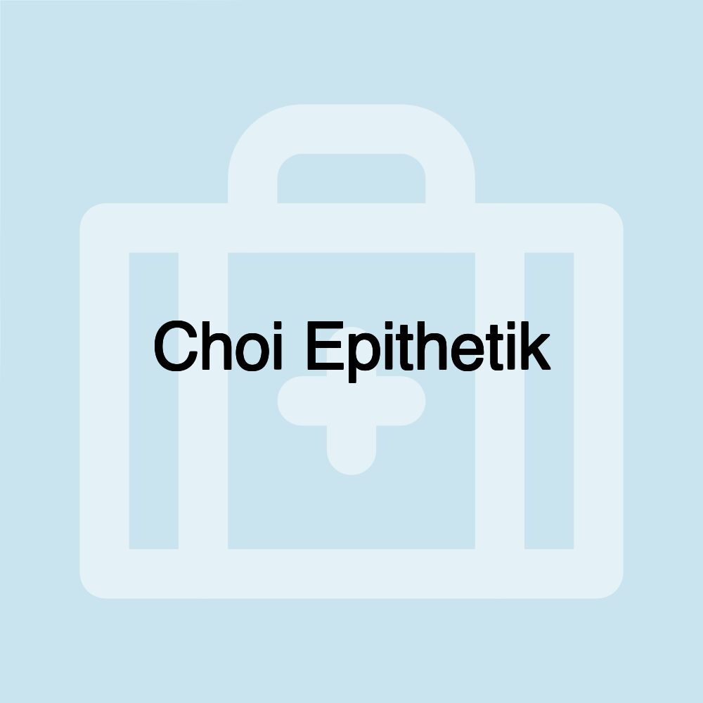 Choi Epithetik