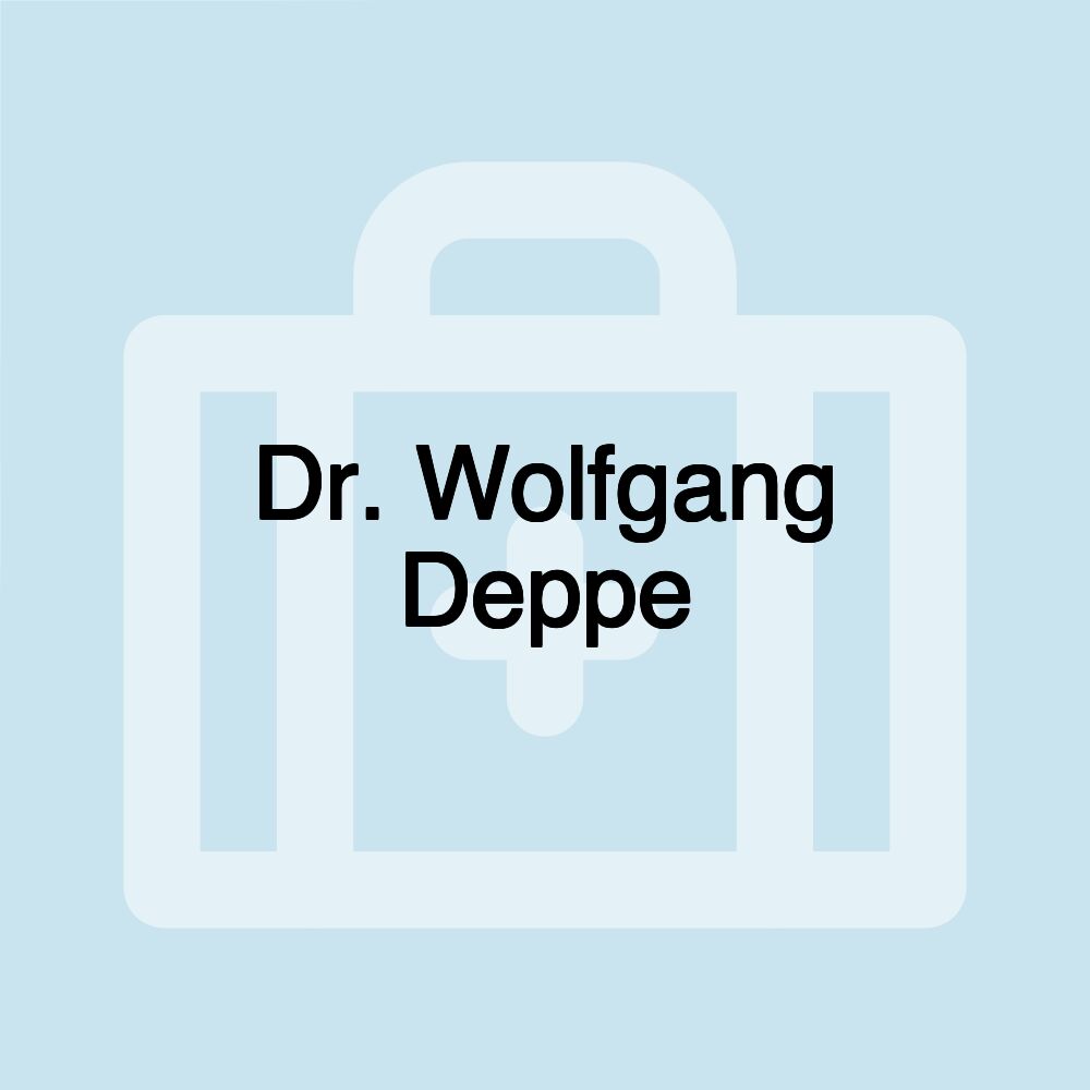 Dr. Wolfgang Deppe