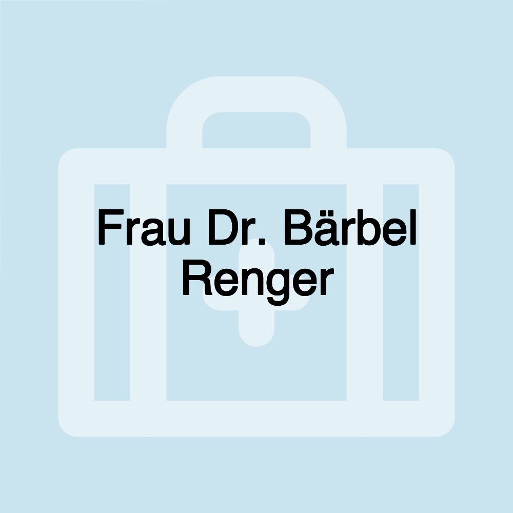 Frau Dr. Bärbel Renger