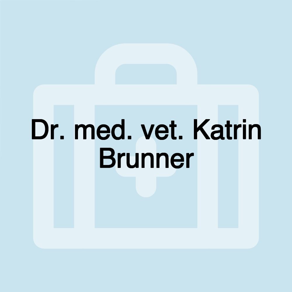 Dr. med. vet. Katrin Brunner