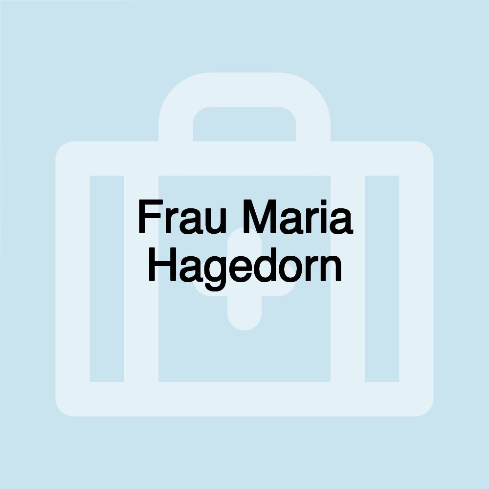 Frau Maria Hagedorn