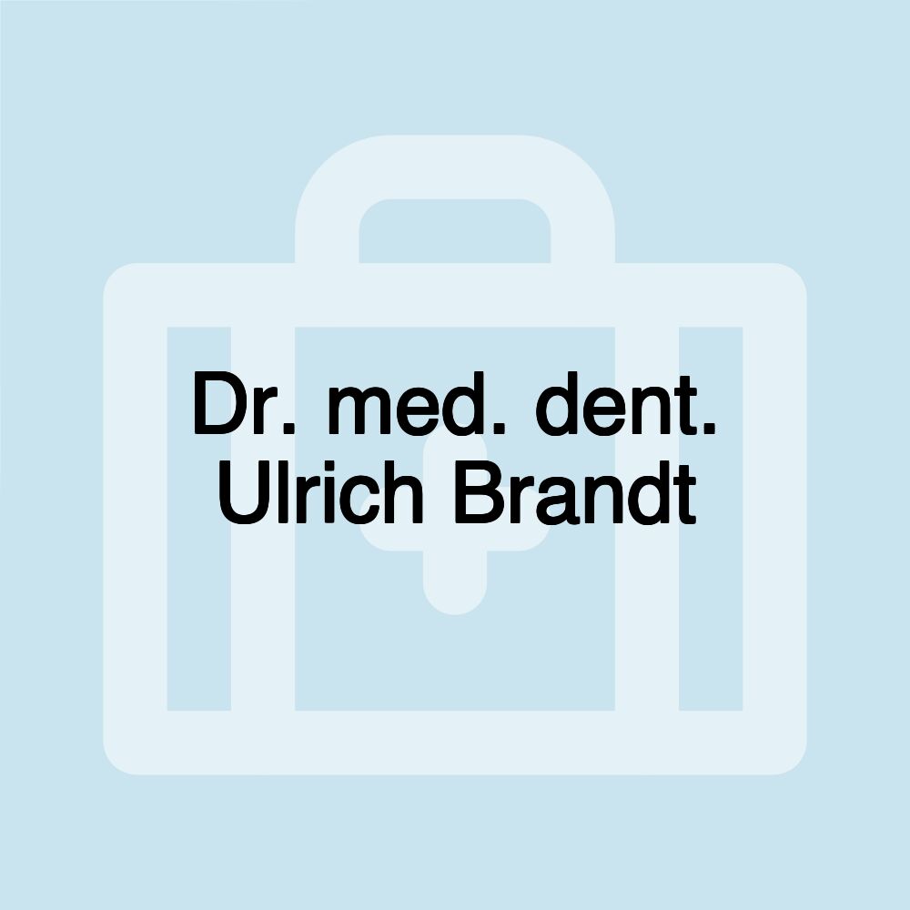 Dr. med. dent. Ulrich Brandt