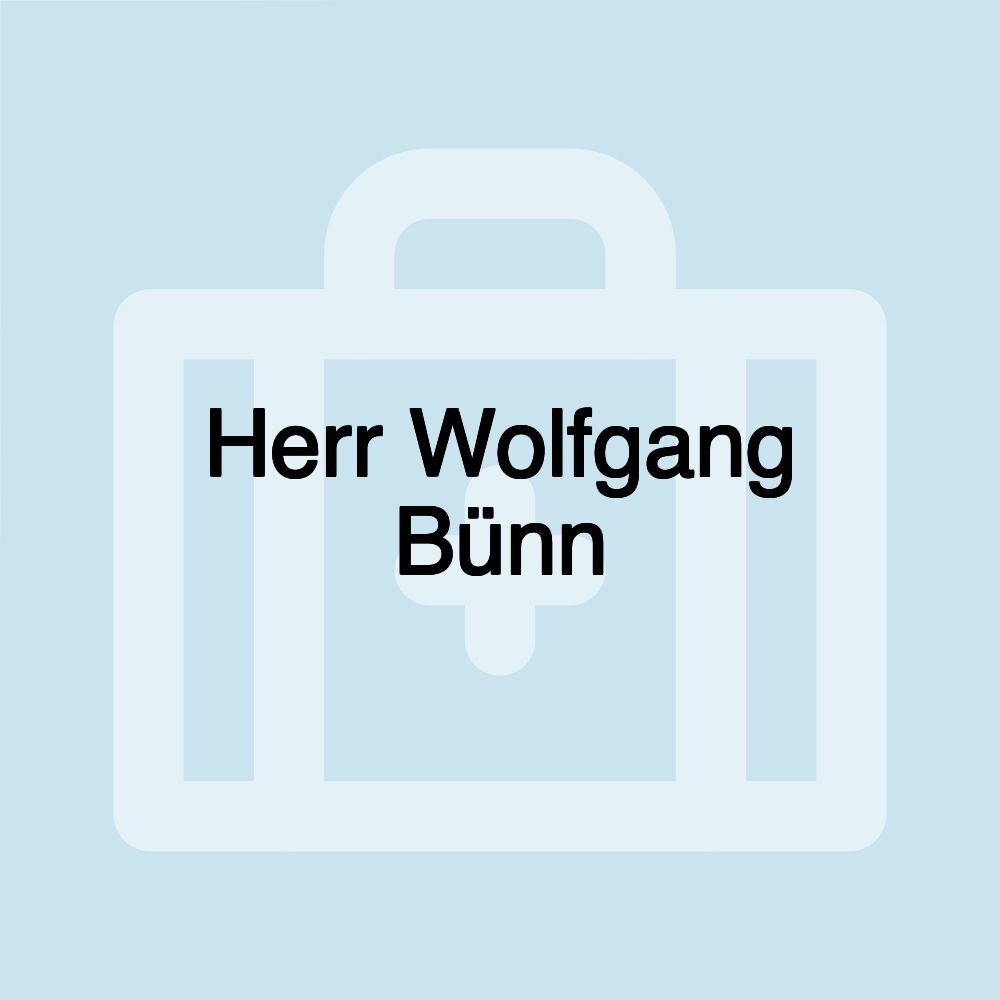 Herr Wolfgang Bünn