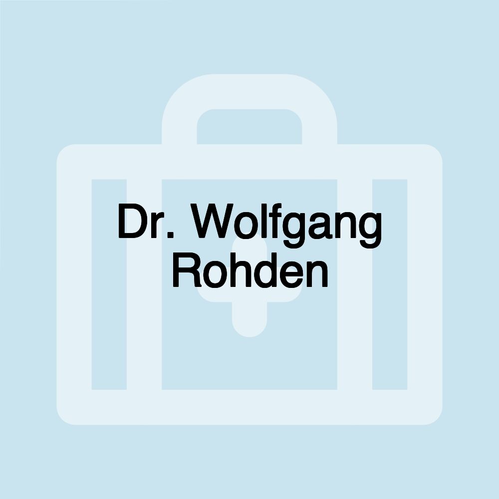 Dr. Wolfgang Rohden