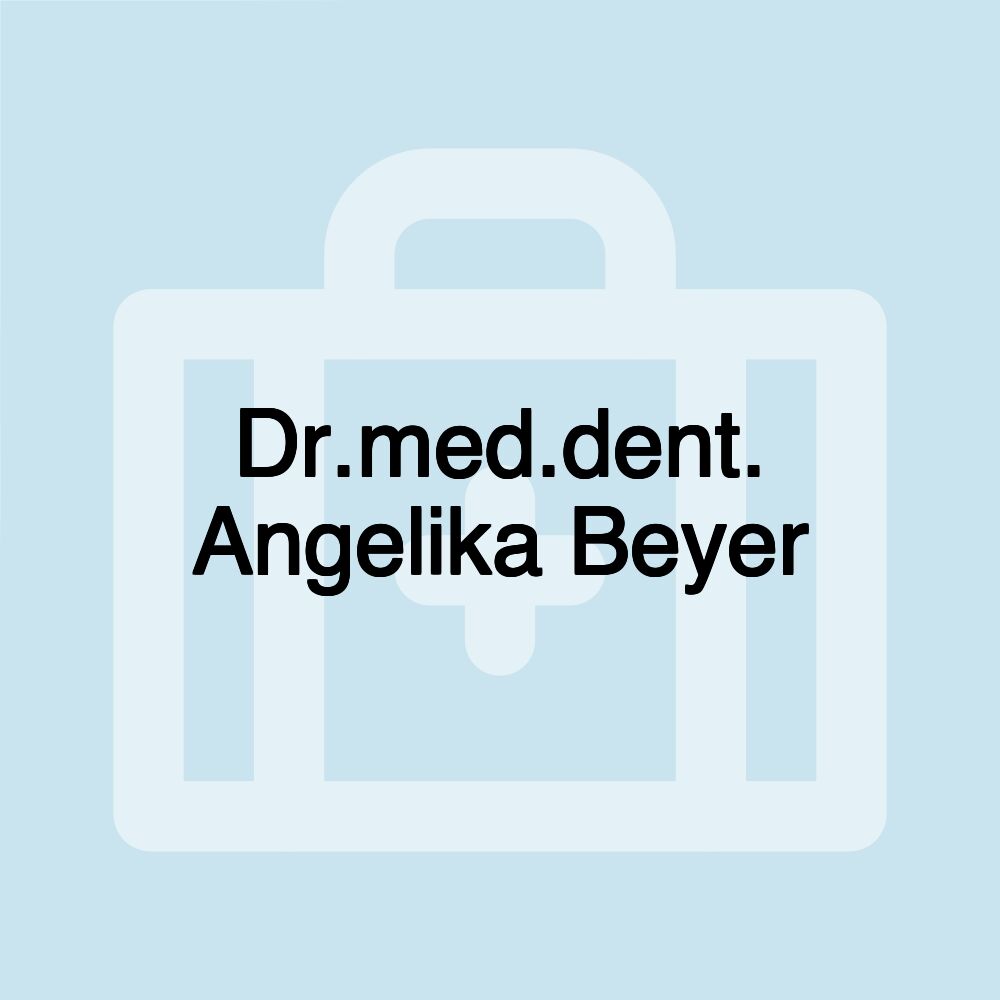 Dr.med.dent. Angelika Beyer