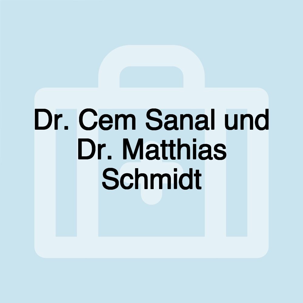 Dr. Cem Sanal und Dr. Matthias Schmidt