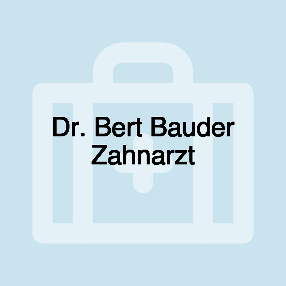 Dr. Bert Bauder Zahnarzt