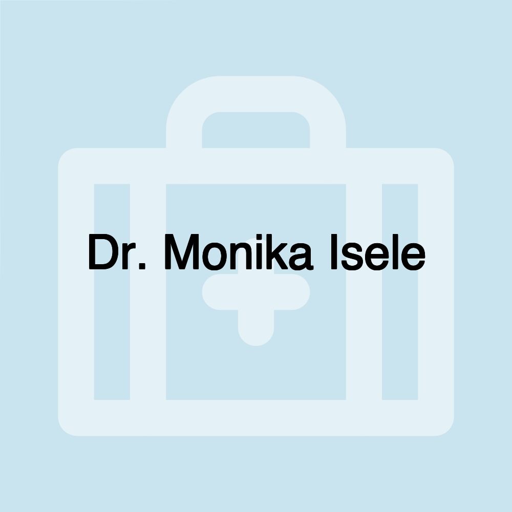 Dr. Monika Isele