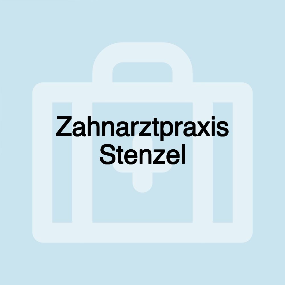 Zahnarztpraxis Stenzel