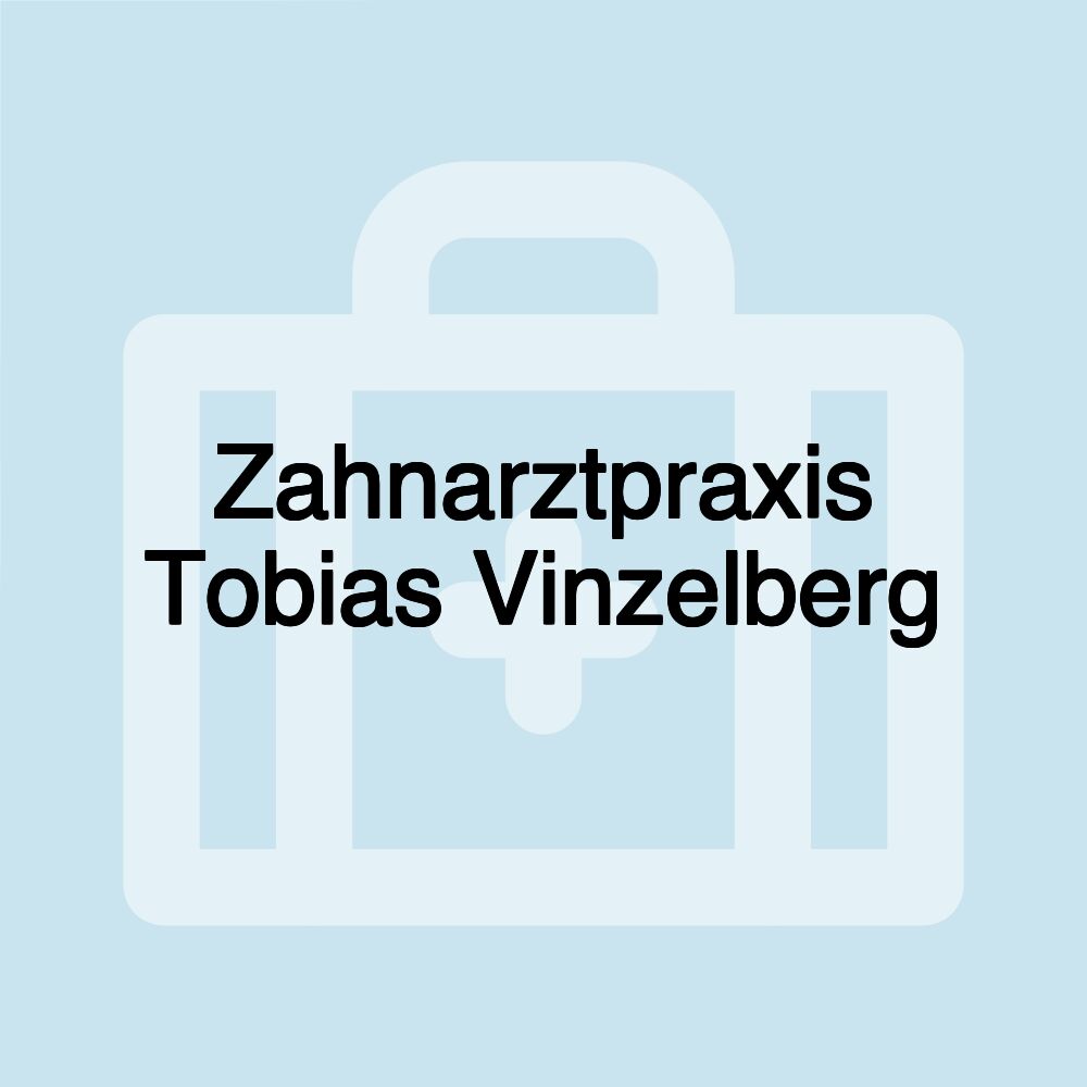 Zahnarztpraxis Tobias Vinzelberg