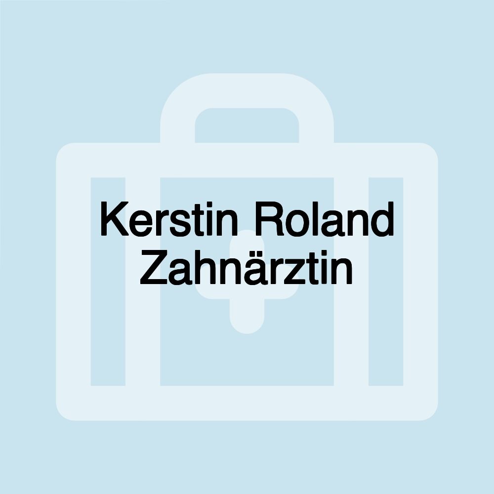 Kerstin Roland Zahnärztin