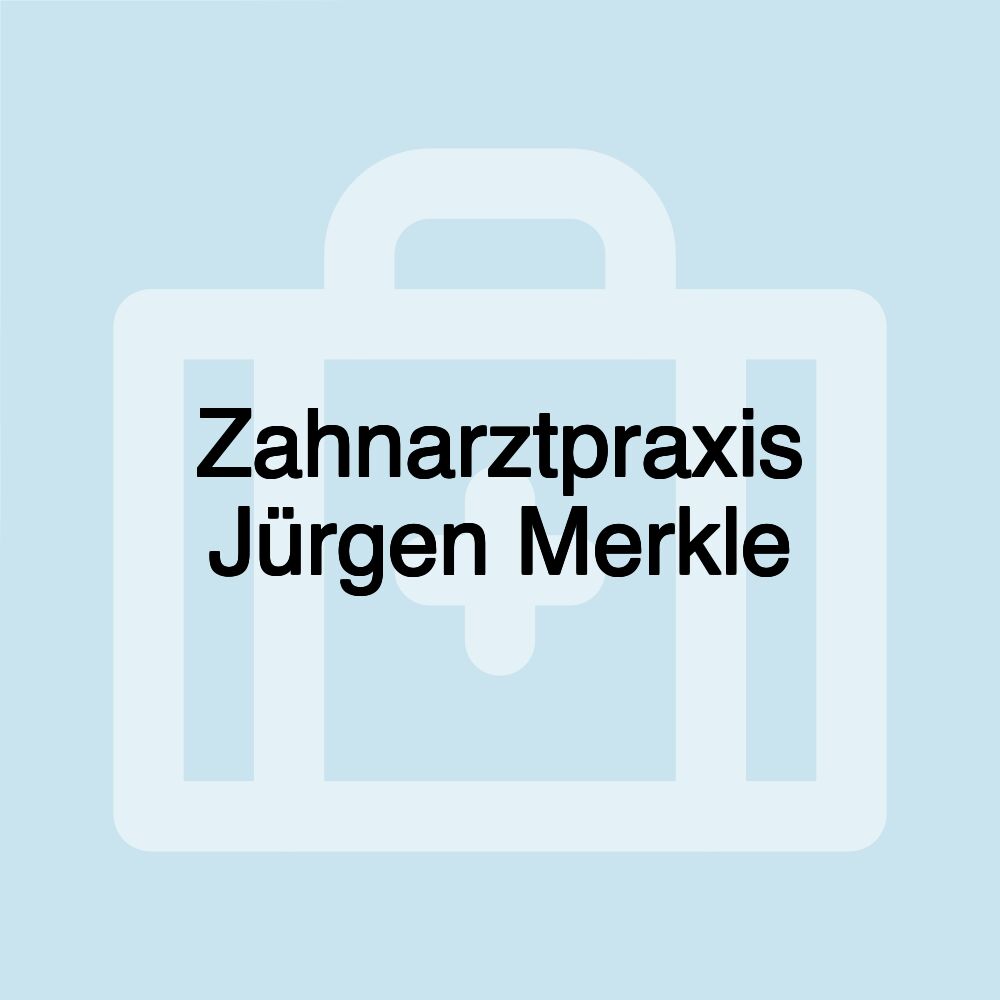 Zahnarztpraxis Jürgen Merkle