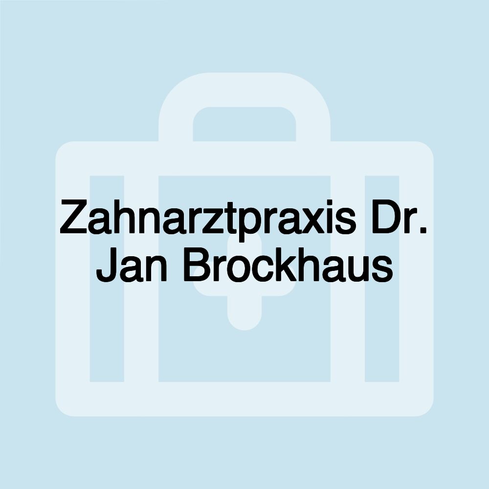 Zahnarztpraxis Dr. Jan Brockhaus