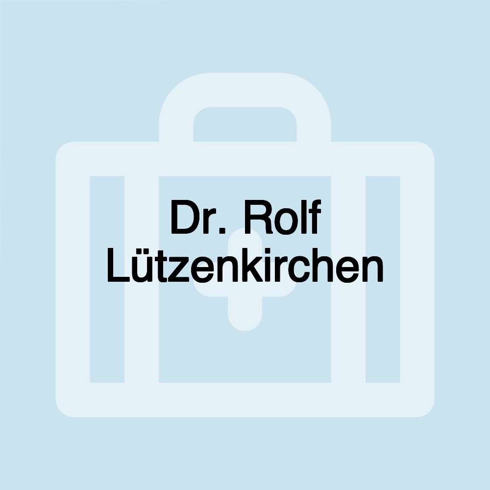 Dr. Rolf Lützenkirchen